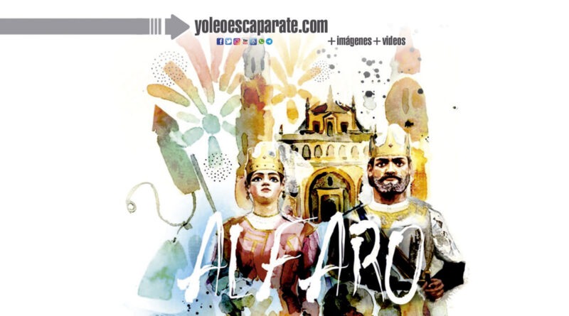 Alfaro se prepara para vivir sus fiestas patronales del 14 al 20 de agosto. PROGRAMA COMPLETO