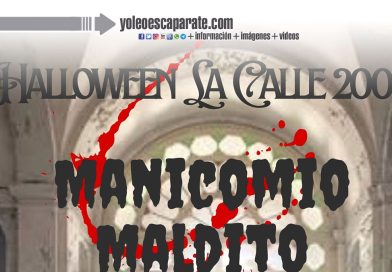 ¡El manicomio maldito abre sus puertas en calahorra este Halloween!